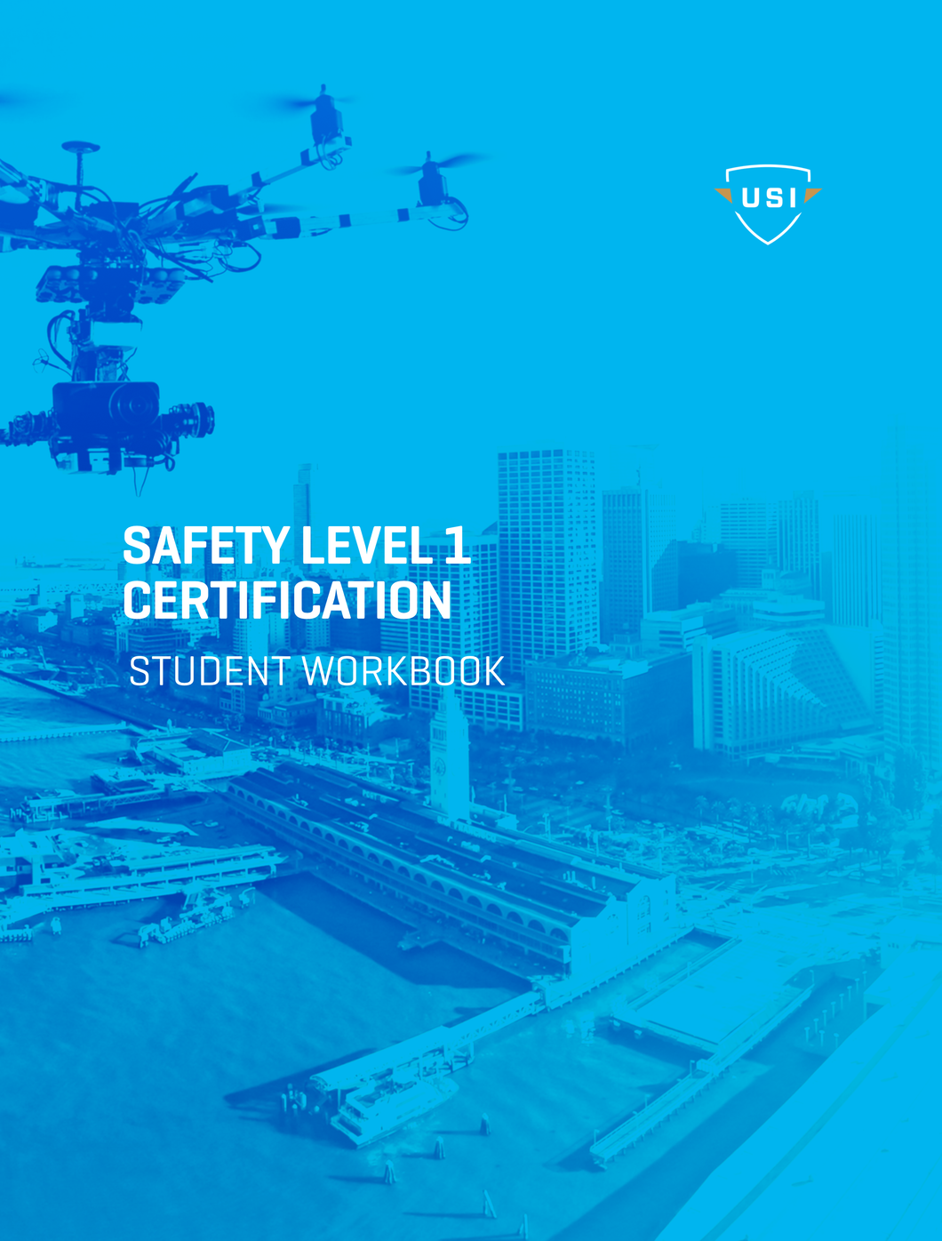 sUAS Safety Certification Level 1 Workbook